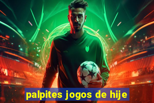 palpites jogos de hije